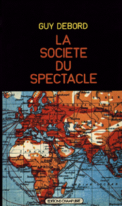 La Sociedad Del Espectáculo