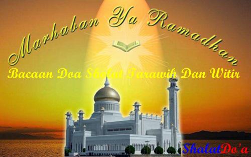 Bacaan Dzikir Doa Sholat Tarawih Witir Sesuai Sunnah 