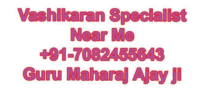 Vashikaran Specialist Near Me