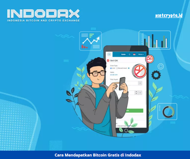 Cara Mendapatkan Bitcoin Gratis di Indodax