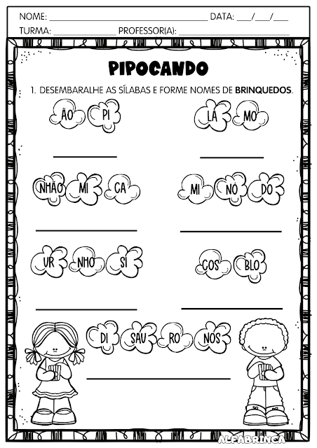 PIPOCANDO - SÍLABAS - NOMES DE BRINQUEDOS