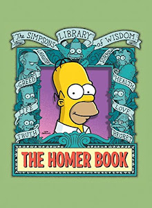 The Homer Book (Simpsons Library of Wisdom)