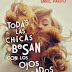 TODAS LAS CHICAS BESAN CON LOS OJOS CERRADOS [Descargar- PDF]