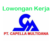Lowongan Kerja Padang PT Capella Multidana Januari 2023
