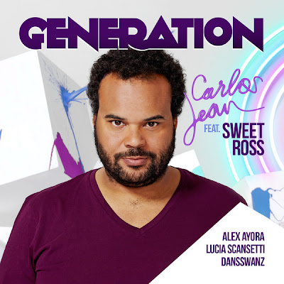 Carlos Jean feat. Sweet Ross, Alex Ayora, Dansswanz y Lucia Scansetti - Generation