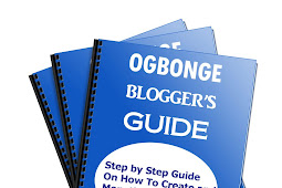 Download Ogbonge's Blogger Guide: Learn How To Create and Monetize Free Blog