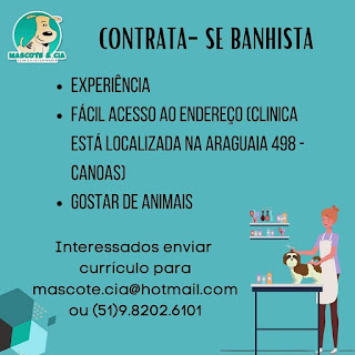 Vaga de Banhista para Pet Shop em Canoas