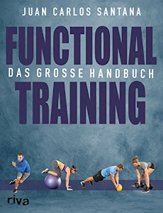 Functional Training: Das grosse Handbuch: Das große Handbuch