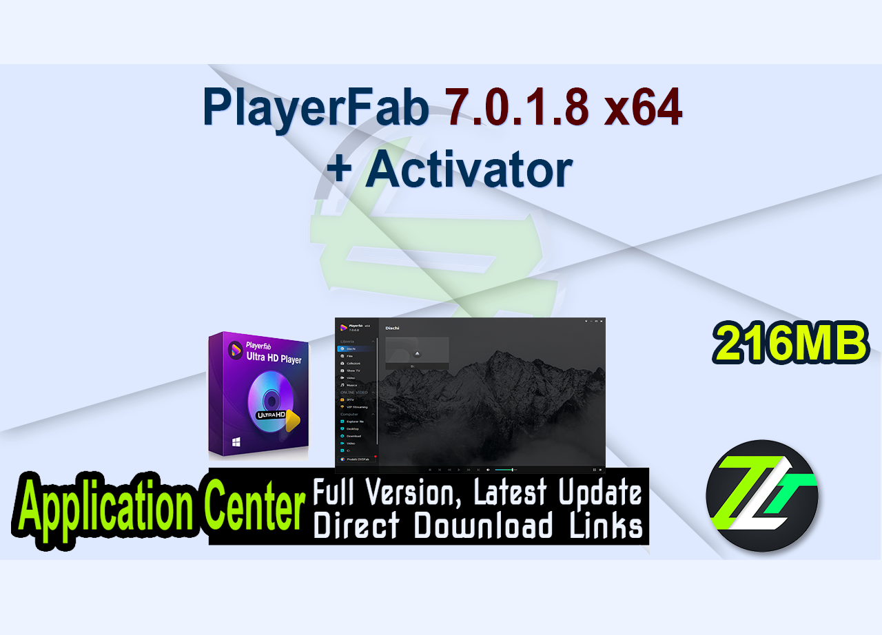 PlayerFab 7.0.1.8 x64 + Activator