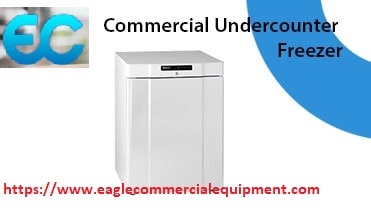 Commercial Under Counter Freezer