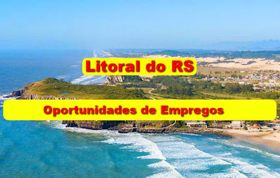 Oportunidades de Empregos para Caixa, Auxiliar de Limpeza e outros no Litoral do RS