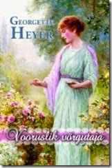 Vooruslik vorgutaja - Georgette Heyer
