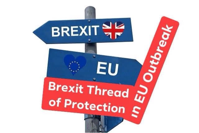 Brexit Thread of Protection in EU Outbreak Scenario