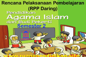 Download RPP Daring PAI Semester 2 Kelas 6 SD/MI Kurikulum 2013