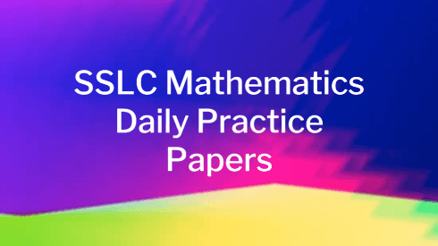 SSLC Maths Daily Practice Papers for Karnataka Board Students | 2023 | PDF