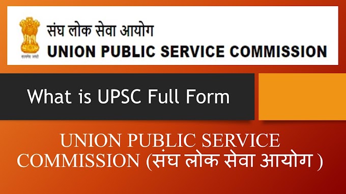 upsc full form and upsc Syllabus | Check How to Apply online Application form for upsc.