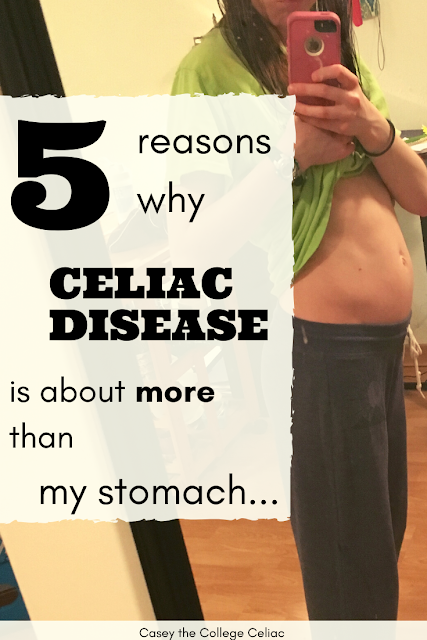5 Reasons Celiac Disease Is About More Than My Stomach