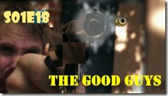 The Good Guys S01E18_Blog