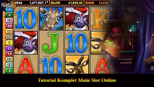 Tutorial Komplet Main Slot Online