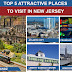 Top 5 Attractive places to visit in New Jersey