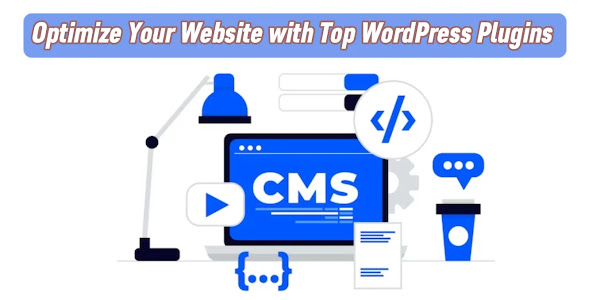 Optimizе Your Wеbsitе with Top WordPrеss Plugins 