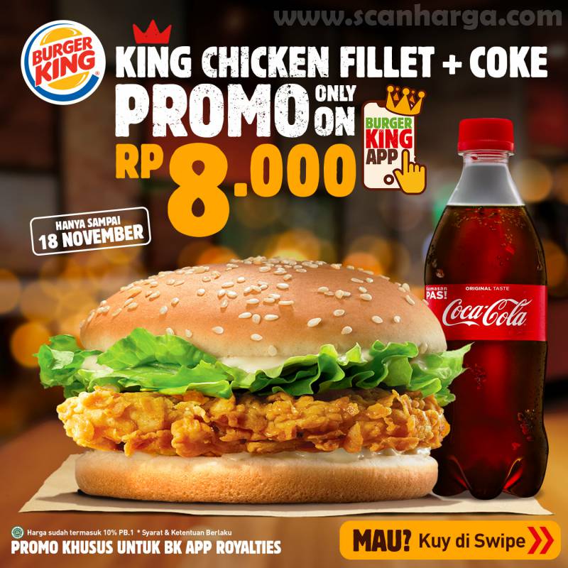 Promo Burger King cuma Rp 8000: harga Spesial King Chicken Fillet + Coca cola