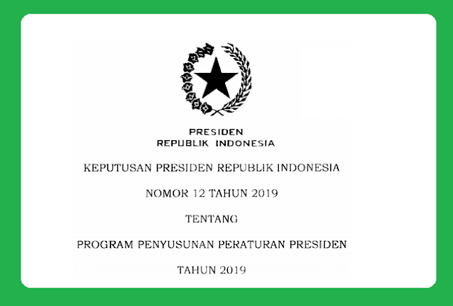  Keppres Nomor 12 Tahun 2019 