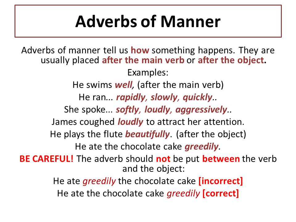 ADVERBS OF MANNER