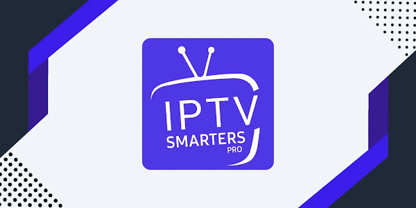تحميل تطبيق IPTV Smarters Pro مهكر 2024 النسخة المدفوعة APK لـ أندرويد