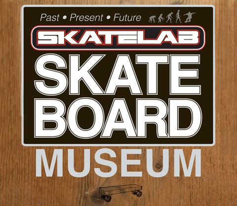 SKATEBOARD MUSEUM: PAST, PRESENT, FUTURE