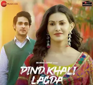 PIND KHALI LAGDA Lyrics - Palak Muchhal