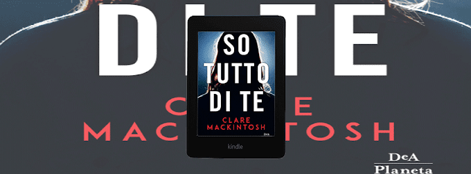 [Recensione] So tutto di te Clare Mackintosh