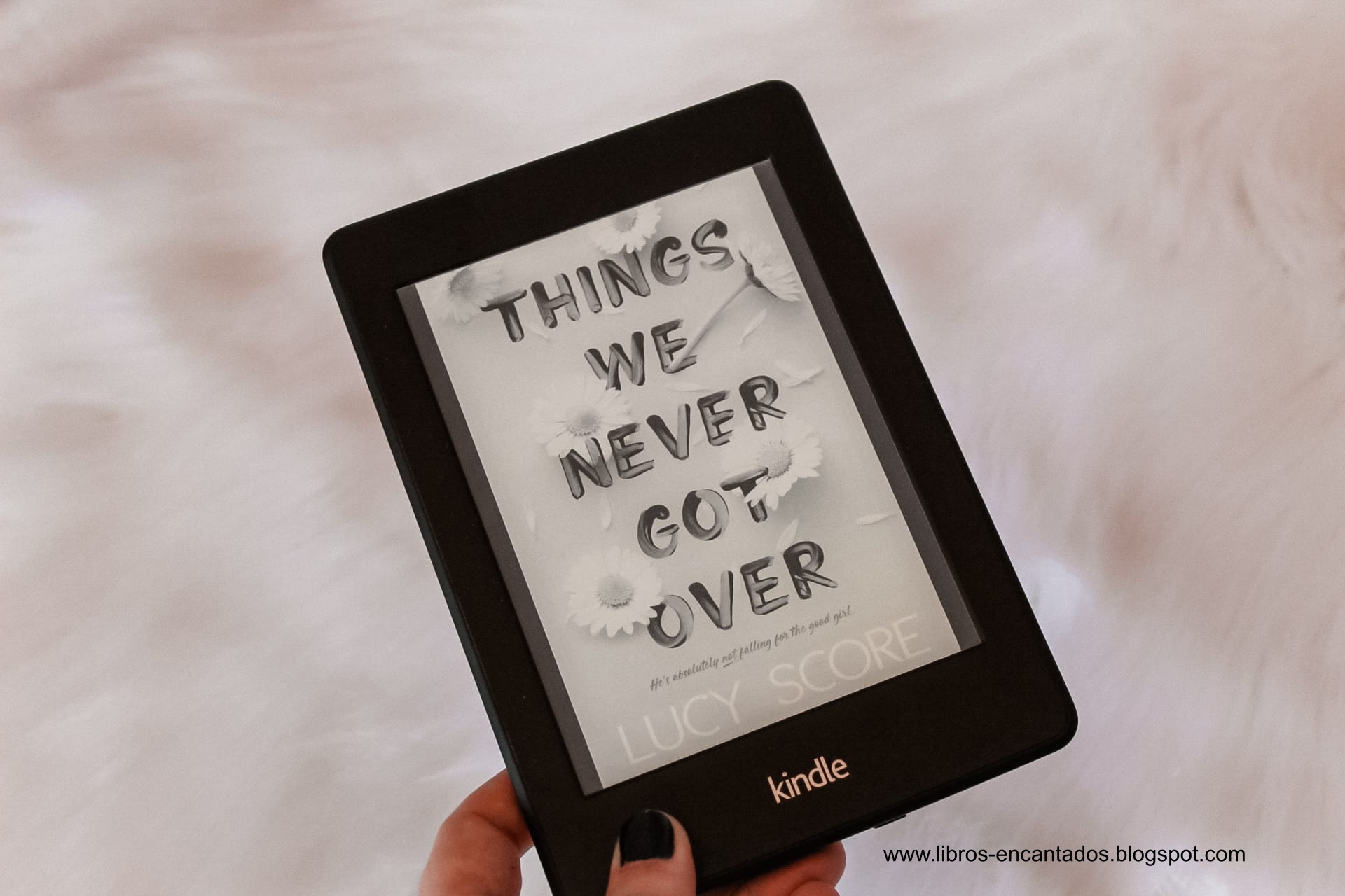Libros Encantados: Reseña: Things we never got over de Lucy Score
