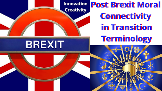 Post Brexit Moral Connectivity in Transition Terminology
