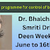 Dr. Bhalchandra Smriti Drishti Deen Week 10th June to 16th June
