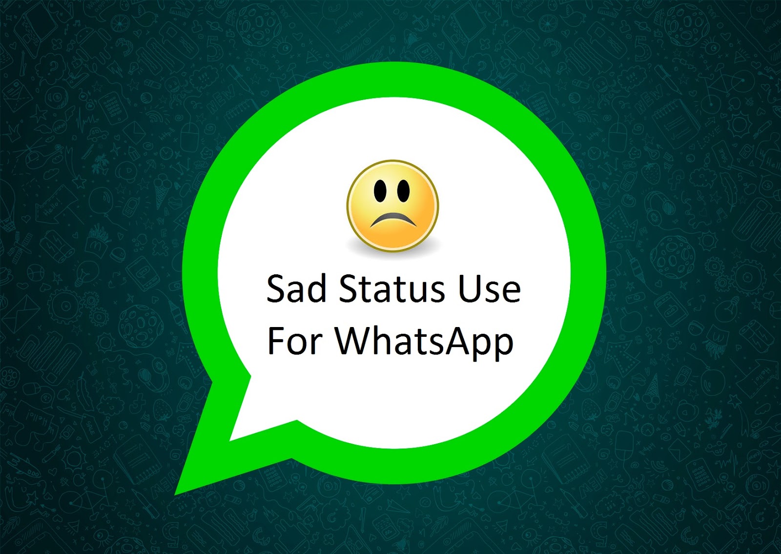 Add Status Update: Latest Ideas Of Sad Status For WhatsApp