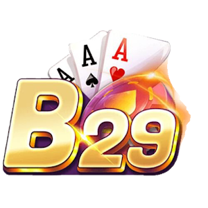 B29 APK IOS - Gấp Đôi Số Dư - Gấp Đôi Thú Vị