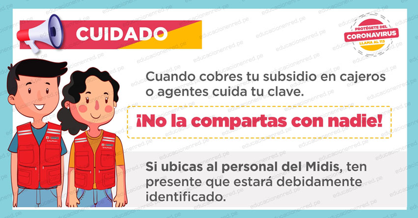 MIDIS recomienda cuidar tu «Clave» cuando cobres el «bono» en cajeros o agentes