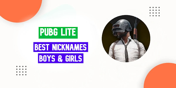 Pubg Lite Best Name Style For Boys & Girls [Copy & Paste] Nicknames Generator