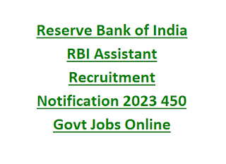 Reserve Bank of India RBI Assistant Recruitment Notification 2023 450 Govt Jobs Online Application Form-Exam Pattern