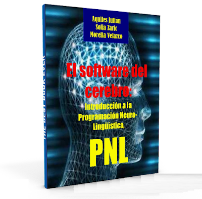 El software del cerebro: Introducción a la PNL - Aquiles Julián - PDF