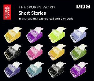 The Spoken Word: Short Stories. English and Irish authors read their own work, 2011, copertina