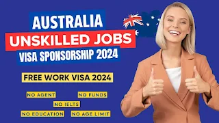 unskilled jobs with visa sponsorship australia