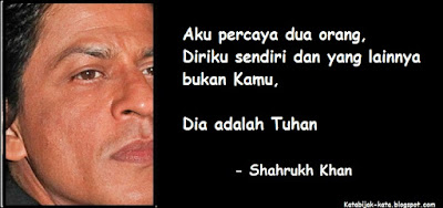 quotes shahrukh Khan