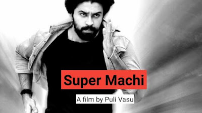 Super Machi 2021 Movie download