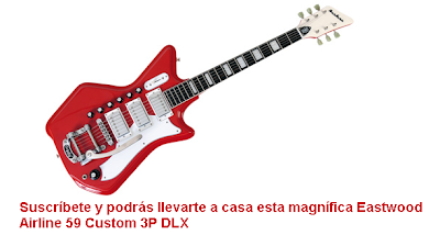 premio guitarra Eastwood Airline 59 Custom 3P DLX valorada en 1200 euros  concurso guitarristaonline españa 2011