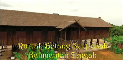 rumah betang sei pasah