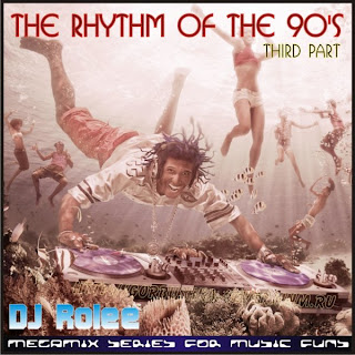 The Rhythm Of The 90's vol 3