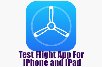 Test Flight App For  IPhone and IPad