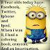 8 Years olds today have Facebook, Twitter...